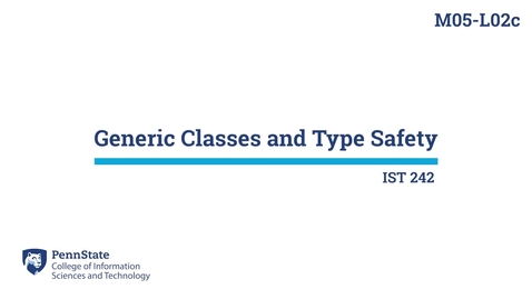 Thumbnail for M05-L02c: Generic Classes and Type Safety
