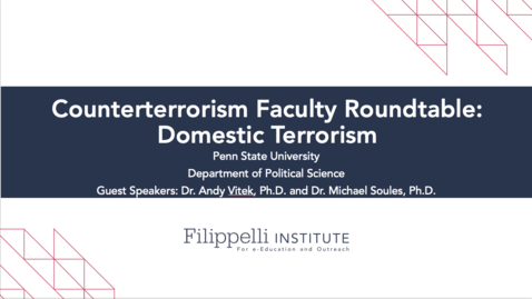 Thumbnail for Counterterrorism Faculty Roundtable: Domestic Terrorism