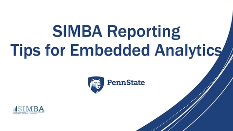 Thumbnail for entry SIMBA Reporting Tips and Best Practices for Embedded Analytics