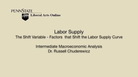 Thumbnail for ECON304_L03_Labor_Supply_Shift_Variable