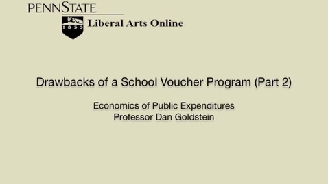 Thumbnail for ECON425_L11_Drawbacks_of_a_School_Voucher_Program_Part_2