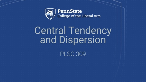 Thumbnail for PLSC309_L04_Central_Tendency_and_Dispersion