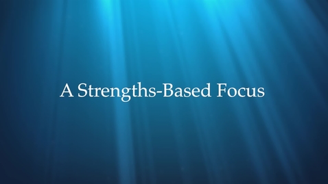 Thumbnail for V5 A Strengths-Based Focus AUG 21