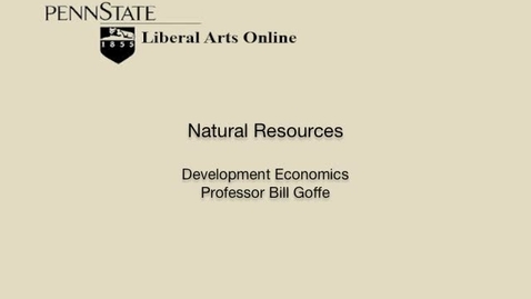 Thumbnail for entry ECON471_L13_Natural_Resources