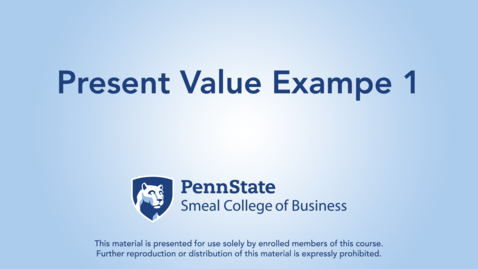 Thumbnail for Present Value Example #1