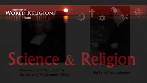 Thumbnail for entry RLST001_L14_ReligionScience_Overview