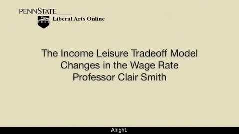 Thumbnail for ECON_315_L04_ILT_Changes_Wage_Rate