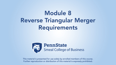 Thumbnail for ACCTG 802 Module 8: Reverse Triangular Merger Requirements