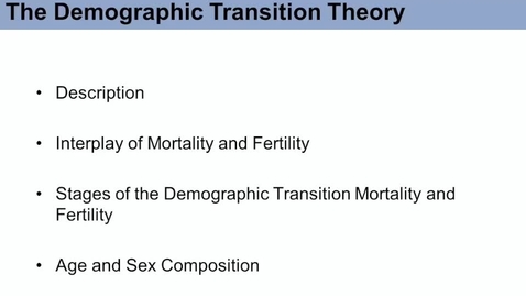 Thumbnail for SOC573_L01_Demographic_Transition_Theory