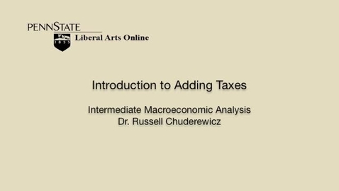 Thumbnail for ECON304_L05_Intro_Adding_Taxes