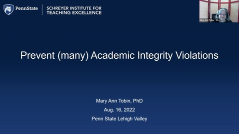 Thumbnail for &quot;Prevent (many) Academic Integrity Violations&quot; with Mary Ann Tobin, edited