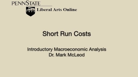 Thumbnail for ECON302_L07_Short_Run_Costs
