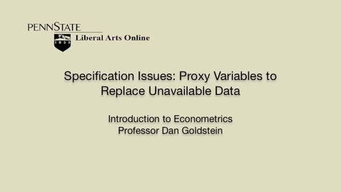 Thumbnail for ECON306_L09_Specification_Issues_Proxy_Variables_Replace