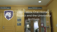 Go to Special Collections Library Latino/a/x Oral History Promo with duration: 1 minute, 16 seconds