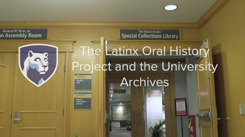 Thumbnail for entry Special Collections Library Latino/a/x Oral History Promo