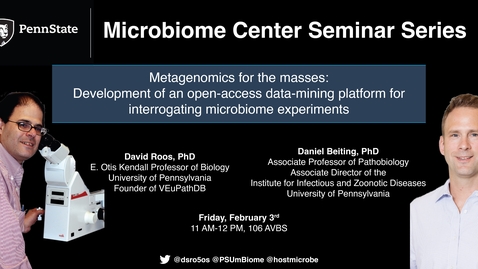 Thumbnail for entry Metagenomics for the masses | David Roos, PhD &amp; Daniel Beiting, PhD,  Univ. of Pennsylvania