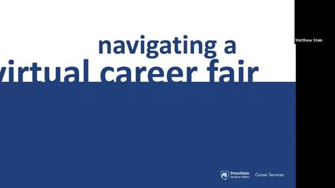 Thumbnail for entry Navigating a Virtual Career Fair
