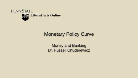 Thumbnail for ECON351_L10_Monetary_Policy_Curve
