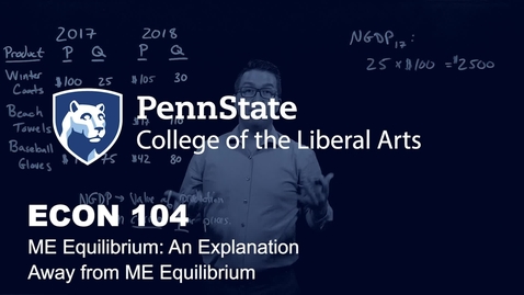Thumbnail for ECON104_L07_ME_Equilibrium_Explanation_Away_from_ME_Equil