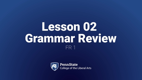 Thumbnail for FR1 L02B Grammar Review