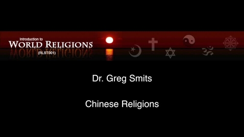 Thumbnail for entry RLST001_L05_ChineseReligion_Interview