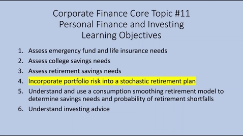 Thumbnail for Topic 11 Section 4 Personal Finance Incorporating Risk into Financial Planning Models (AD)