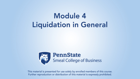 Thumbnail for ACCTG 802 Module 4 : Liquidation in General 