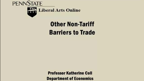 Thumbnail for ECON333_L06_Other_Non_Tariff_Barriers_to_Trade