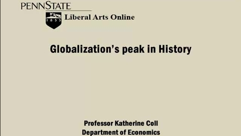 Thumbnail for ECON333_L01_Globalizations_Peak_in_History
