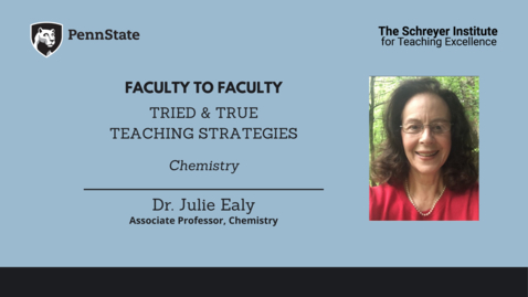 Thumbnail for entry Faculty to Faculty: Tried &amp; True Teaching Strategies [Chemistry]
