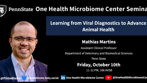 Thumbnail for Learning from Viral Diagnostics to Advance Animal Health | Mathias Martins