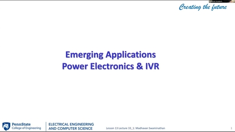 Thumbnail for EE 443 FA25 | Video Lecture 33.1 |  Emerging Applications Power Electronics &amp; IVR