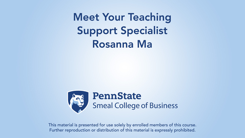 Thumbnail for Meet Your Teaching Support Specialist - Rosanna Ma
