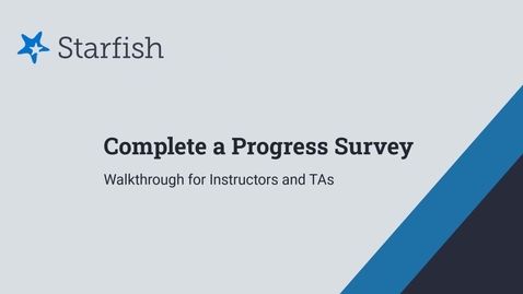 Thumbnail for Complete a Progress Survey