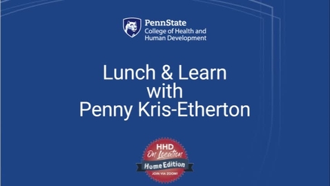 Thumbnail for entry Lunch &amp; Learn with Penny Kris-Etherton