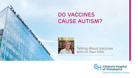 Thumbnail for Do Vaccines Cause Autism