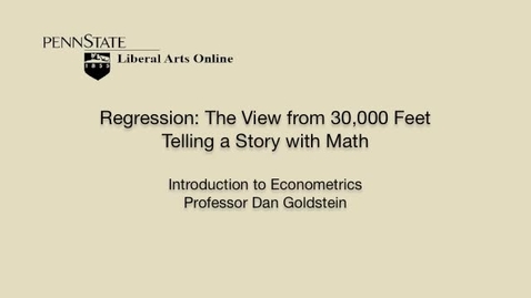 Thumbnail for ECON306_L02_Regression_View_30000_Telling_Story_w_Math