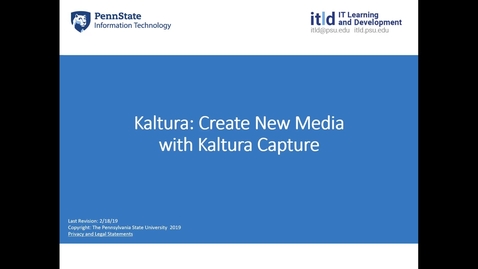Thumbnail for Kaltura: How to Create New Media with Kaltura Capture