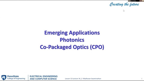 Thumbnail for EE443 FA25 | Video Lecture 34.2 |  Emerging Applications Photonics Co-Packaged Optics (CPO)