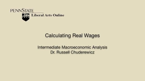 Thumbnail for ECON304_L02_Calculating_Real_Wages