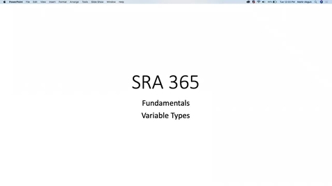 Thumbnail for SRA 365 - Lesson 01 - Foundational Concepts - Variable Types