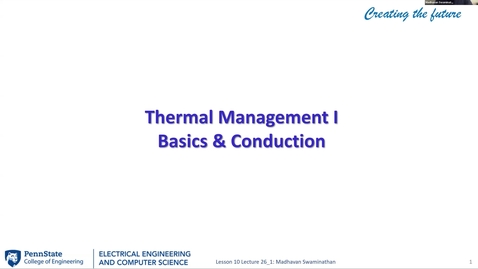 Thumbnail for EE 443 FA25 | Video Lecture 26.1 | Thermal Management I - Basics &amp; Conduction