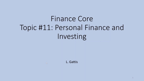 Thumbnail for entry Topic 11 Section 1 Personal Finance Budget, Emergency Fund, and Life Insurance (AD)