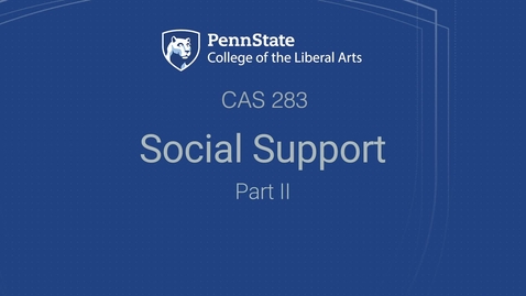 Thumbnail for CAS283_L08_02_Social_Support_Pt2