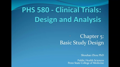 Thumbnail for Lecture 2.2. Basic Trial Design (Part 1) [PHS580]