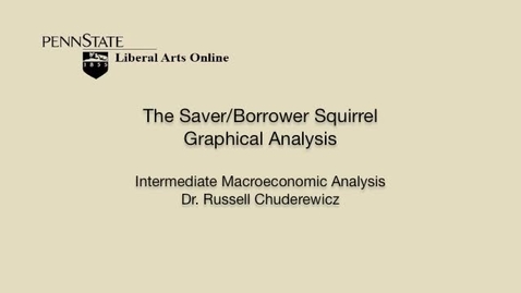 Thumbnail for ECON304_L04_Saver_Borrower_Squirrel_Graphical_Analysis