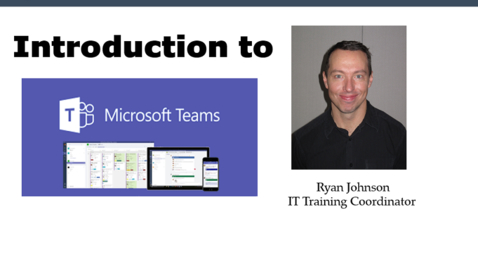 Thumbnail for entry Introduction to Microsoft Teams