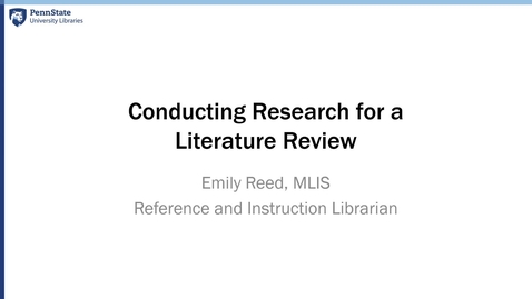 Thumbnail for Conducting Research for a Literature Review