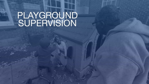 Thumbnail for BKC-VDOE-PlaygroundSupervision-CDC-Final