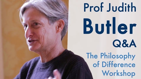 Thumbnail for How can we put &quot;gender norms&quot; into social policy and practice? | Prof Judith Butler (2015)